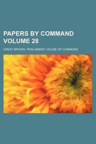 Cover of Papers by Command Volume 28