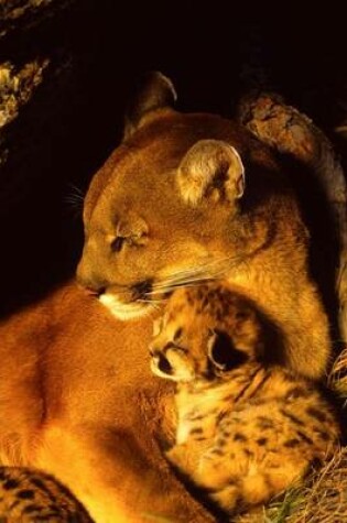 Cover of Mama Mountain Lion and Her Baby Kitten in the Den Journal