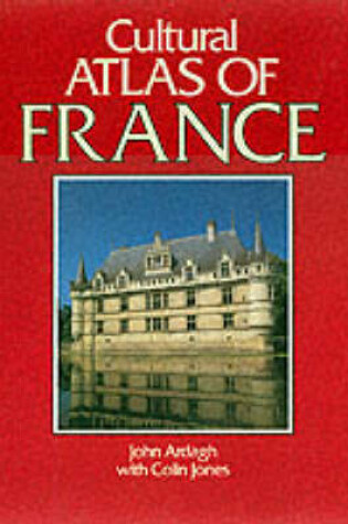 Cover of Cultural Atlas of France