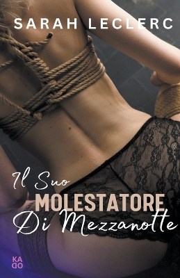 Book cover for Il suo molestatore di mezzanotte