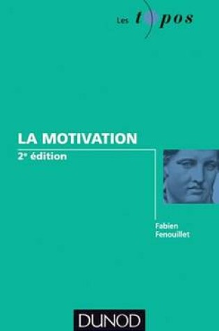 Cover of La Motivation - 2eme Edition