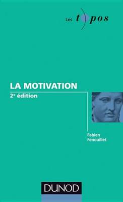 Book cover for La Motivation - 2eme Edition