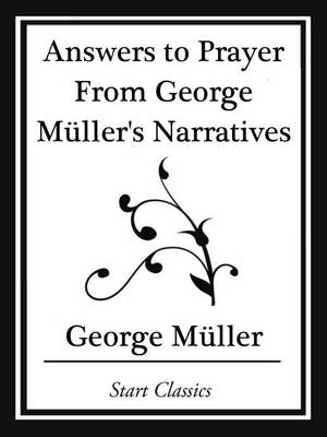 Book cover for Answers to Prayer From George Muller's Narratives (Start Classics)