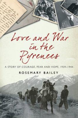 Book cover for Love And War In The Pyrenees
