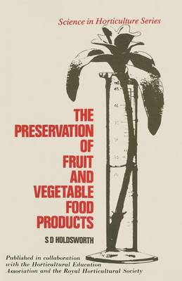 Book cover for The Preservation of Fruit and Vegetable Food Products