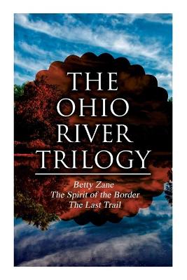 Book cover for The Ohio River Trilogy