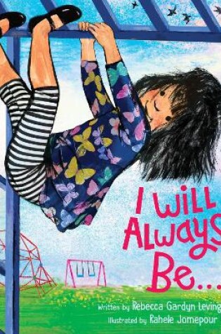 Cover of I Will Always Be…