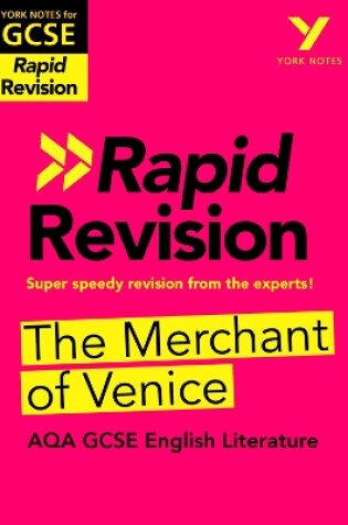 Cover of York Notes for AQA GCSE (9-1) Rapid Revision Guide: The Merchant of Venice - catch up, revise and be ready for the 2025 and 2026 exams