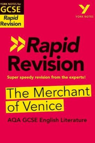 Cover of York Notes for AQA GCSE Rapid Revision: The Merchant of Venice catch up, revise and be ready for and 2023 and 2024 exams and assessments