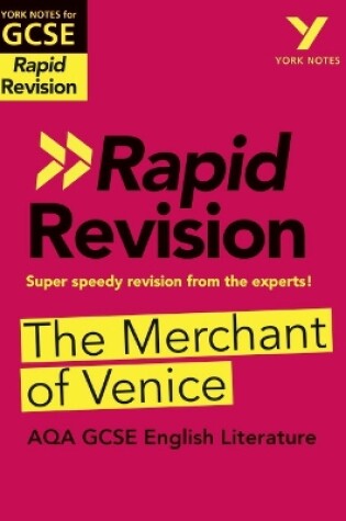 Cover of York Notes for AQA GCSE (9-1) Rapid Revision Guide: The Merchant of Venice - catch up, revise and be ready for the 2025 and 2026 exams