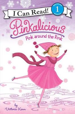 Cover of Pinkalicious: Pink Around the Rink