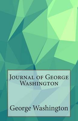 Book cover for Journal of George Washington