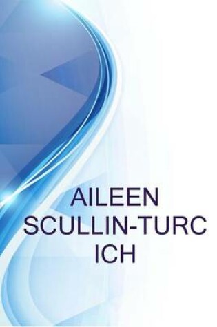 Cover of Aileen Scullin-Turcich, Account Technician at the Graham Company