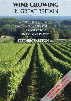 Book cover for Wine Growing In Great Britain - 2nd Edition