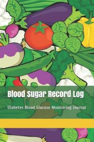 Cover of Blood Sugar Record Log