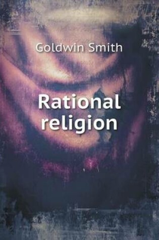 Cover of Rational religion