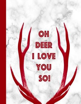 Book cover for Oh Deer I Love You So