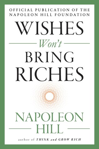 Book cover for Wishes Won't Bring Riches