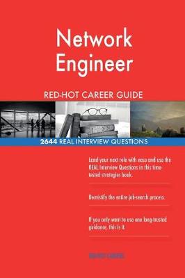 Book cover for Network Engineer Red-Hot Career Guide; 2644 Real Interview Questions