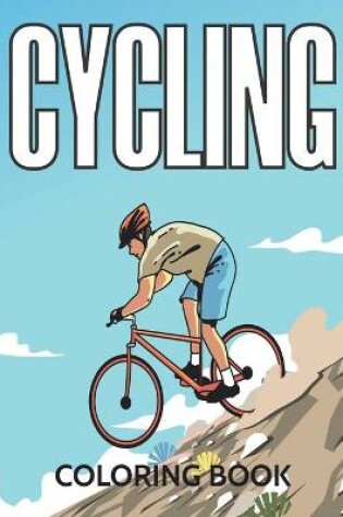 Cover of Cycling Coloring Book