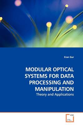 Book cover for Modular Optical Systems for Data Processing and Manipulation