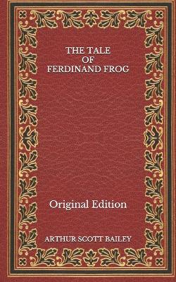Book cover for The Tale of Ferdinand Frog - Original Edition