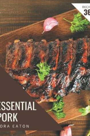 Cover of 365 Essential Pork Recipes