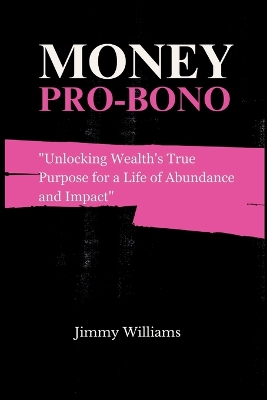 Book cover for Money Pro Bono