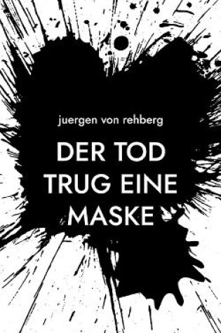 Cover of Der Tod trug eine Maske