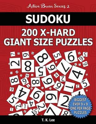 Book cover for Sudoku 200 Extra Hard Giant Size Puzzles To Keep Your Brain Active For Hours