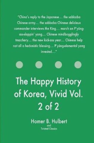 Cover of The Happy History of Korea, Vivid Vol. 2 of 2