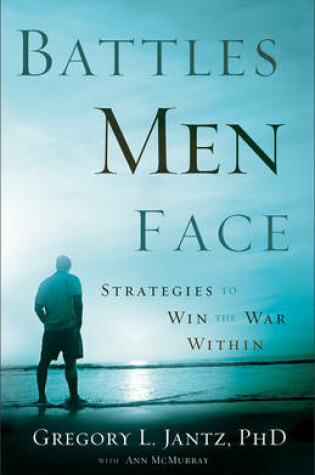 Cover of Battles Men Face