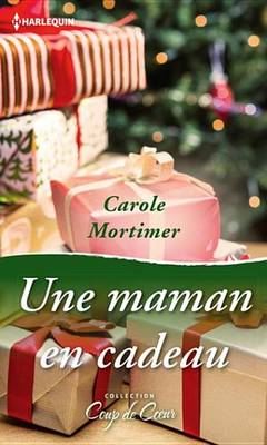 Book cover for Une Maman En Cadeau