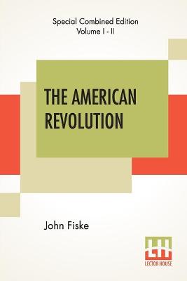 Book cover for The American Revolution (Complete)
