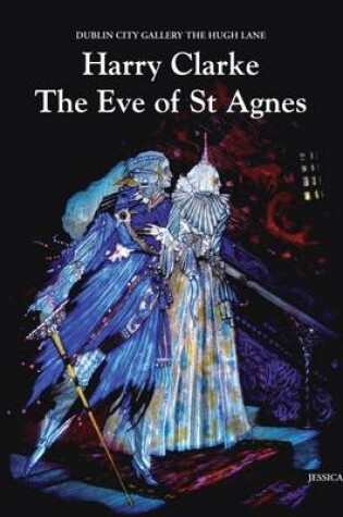 Cover of Harry Clarke the Eve of St Agnes