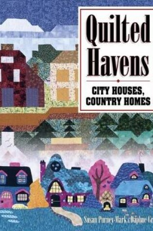 Cover of Quilted Havens