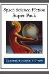 Book cover for Space Science Fiction Super Pack