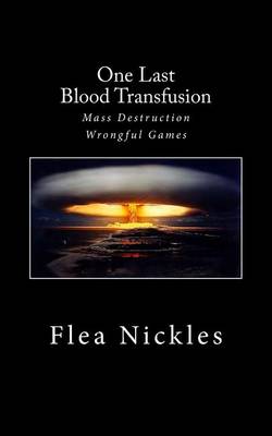 Book cover for One Last Blood Transfusion