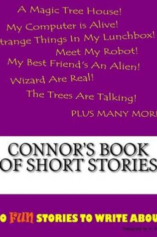 Cover of Connor's Book Of Short Stories
