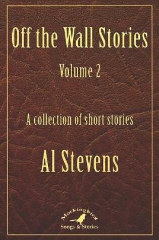 Cover of Off the Wall Stories Volume 2