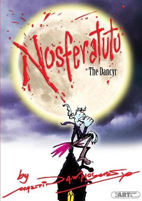 Book cover for Nosferatutu the Dancyr