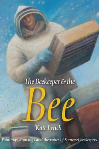 Cover of The Beekeeper and the Bee