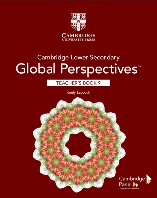 Cover of Cambridge Lower Secondary Global Perspectives Stage 9 Teacher's Book