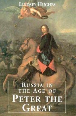 Cover of Russia in the Age of Peter the Great