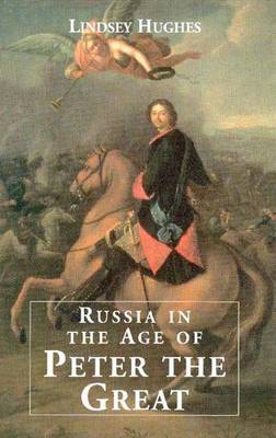 Book cover for Russia in the Age of Peter the Great