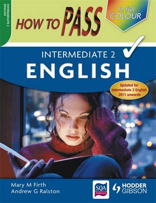 Cover of How to Pass Intermediate 2 English Colour Edition