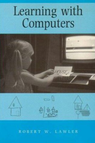 Cover of Learning with Computers