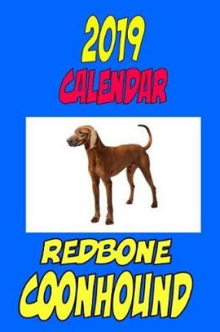 Cover of 2019 Calendar Redbone Coonhound