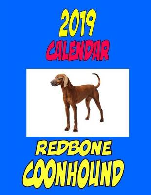 Book cover for 2019 Calendar Redbone Coonhound