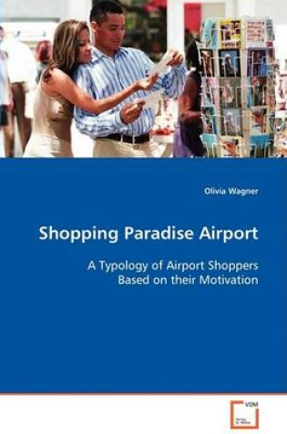 Cover of Shopping Paradise Airport
